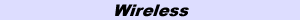 Feature Wireless