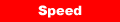 Speed